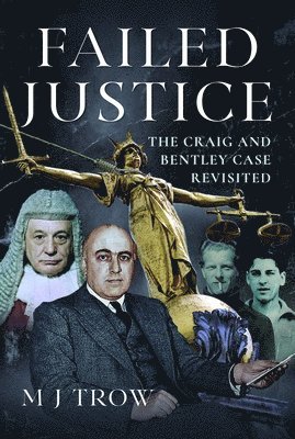 M J Trow, M. J. Trow - Failed Justice, Inbunden