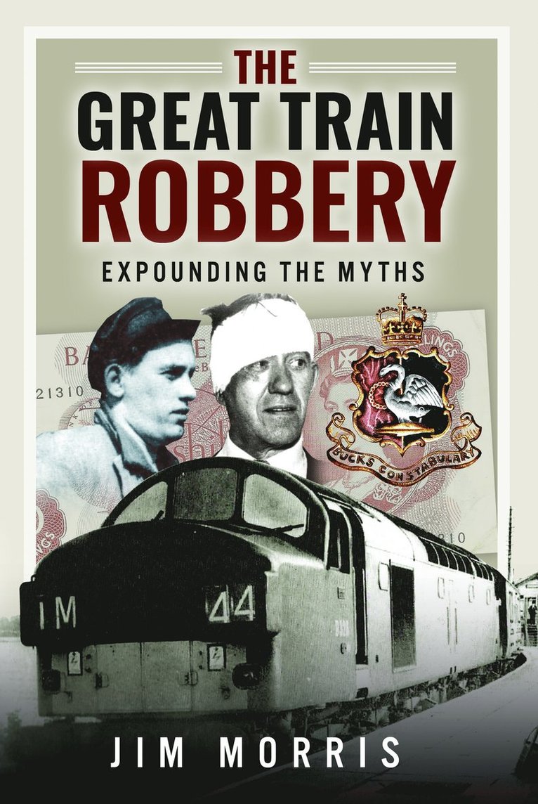 Jim Morris - Great Train Robbery, Inbunden