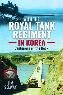 With the Royal Tank Regiment in Korea 1