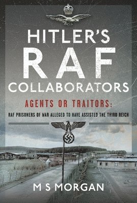 Hitler's RAF Collaborators 1