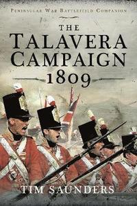 bokomslag The Talavera Campaign 1809