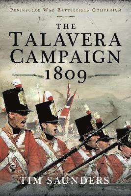 The Talavera Campaign 1809 1