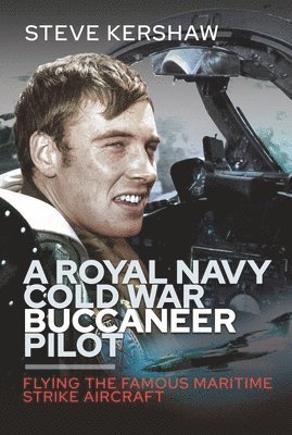 bokomslag Royal Navy Cold War Buccaneer Pilot