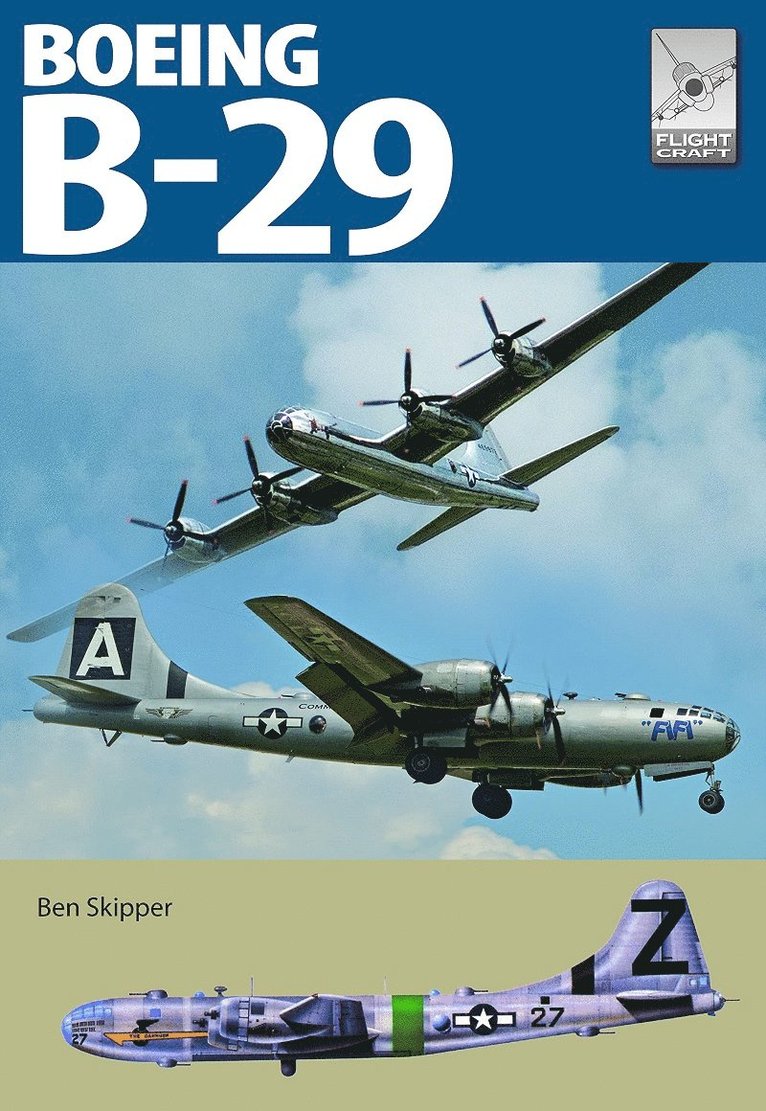 Flight Craft 29: Boeing B-29 Superfortress 1