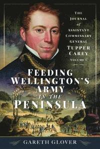 bokomslag Feeding Wellington's Army in the Peninsula