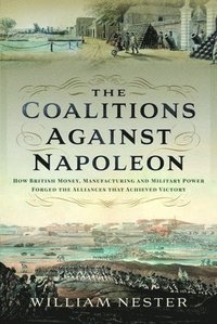 bokomslag The Coalitions against Napoleon