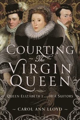 Courting the Virgin Queen 1