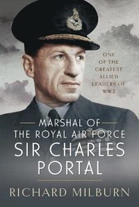 bokomslag Marshal of the Royal Air Force Sir Charles Portal