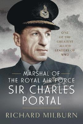 Marshal of the Royal Air Force Sir Charles Portal 1