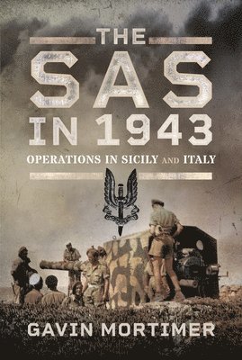 bokomslag The SAS in 1943