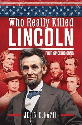 Who Really Killed Lincoln 1