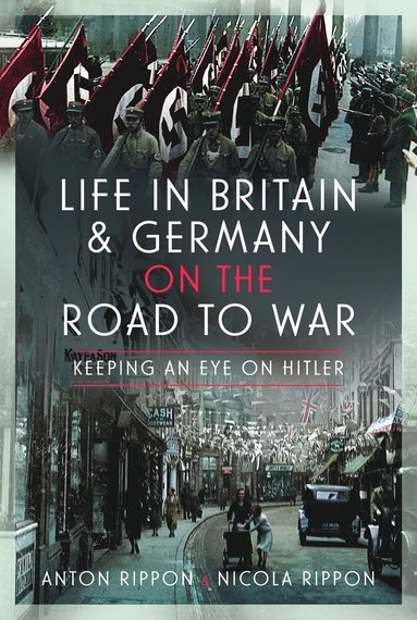 bokomslag Life in Britain and Germany on the Road to War