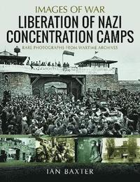 bokomslag Liberation of Nazi Concentration Camps