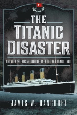 The Titanic Disaster 1