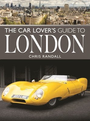 Chris Randall - Car Lover's Guide to London, Häftad