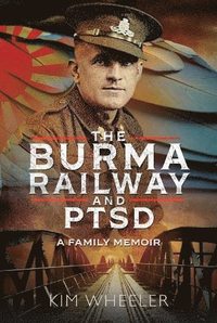 bokomslag Burma Railway and PTSD