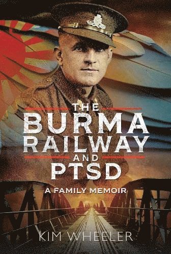 bokomslag Burma Railway and PTSD