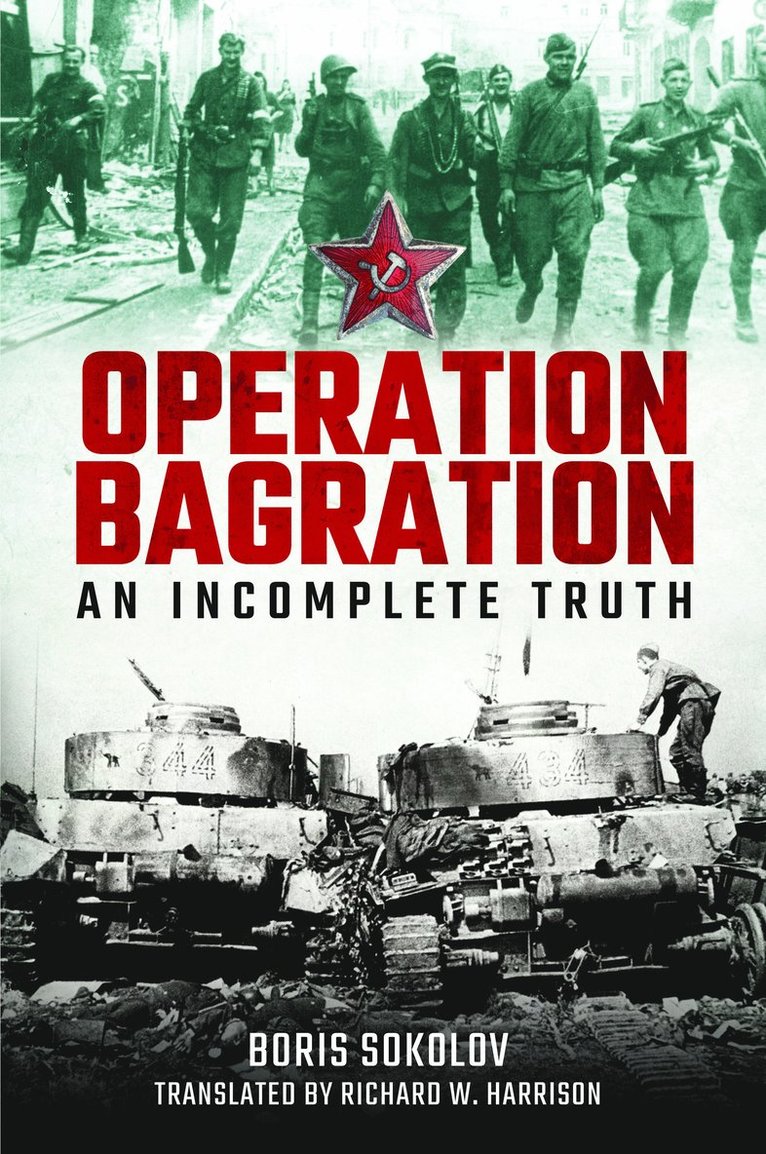Boris Sokolov - Operation Bagration, Inbunden