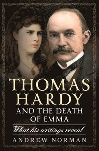 bokomslag Thomas Hardy and the Death of Emma