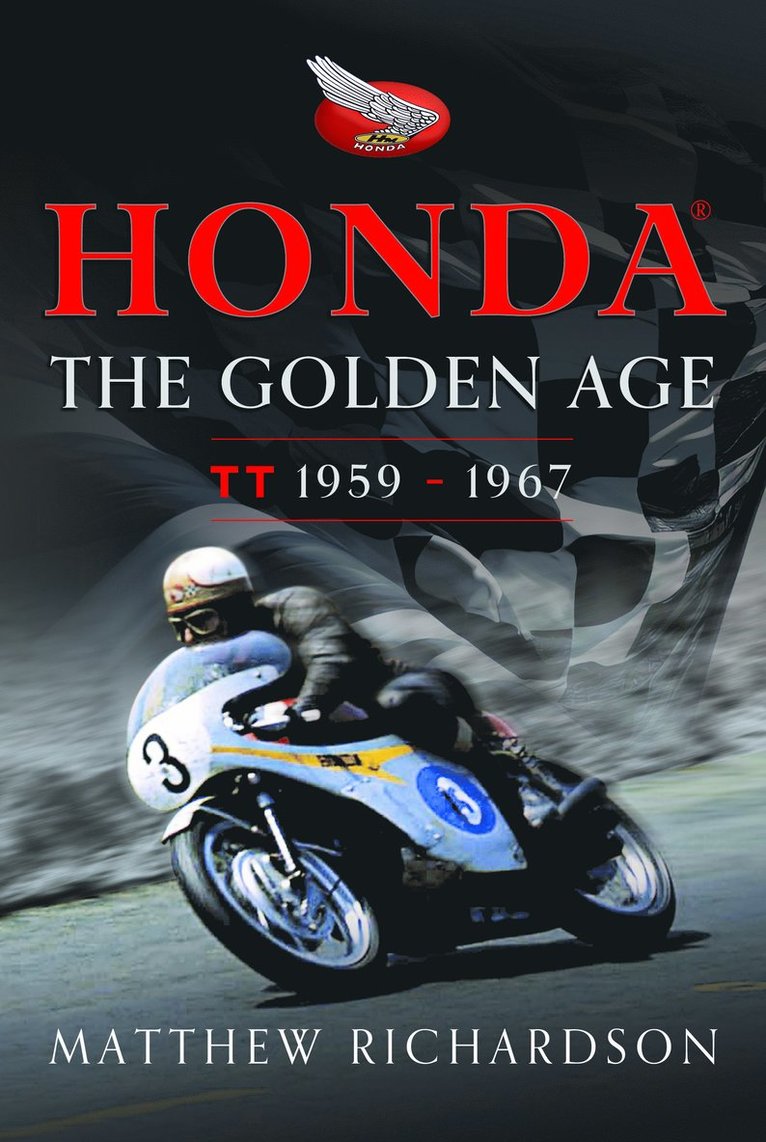 Matthew Richardson - Honda: The Golden Age, Inbunden