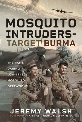 bokomslag Mosquito Intruders - Target Burma