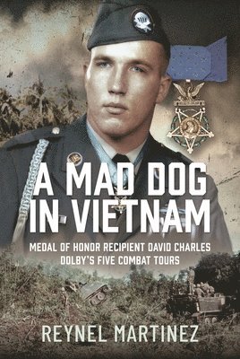 bokomslag A Mad Dog in Vietnam