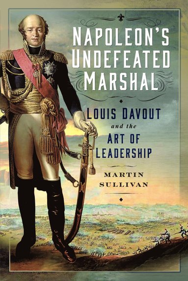 bokomslag Napoleon's Undefeated Marshal