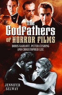 bokomslag The Godfathers of Horror Films