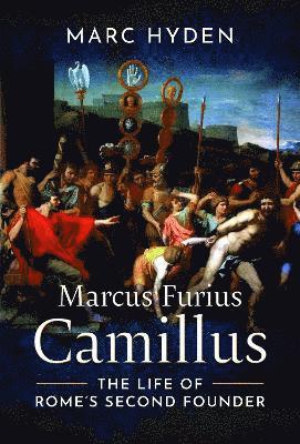 bokomslag Marcus Furius Camillus