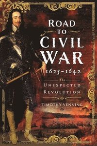 bokomslag Road to Civil War, 1625-1642
