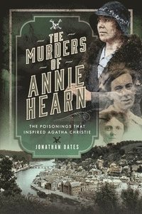 bokomslag The Murders of Annie Hearn