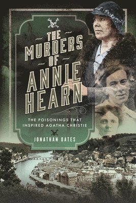 The Murders of Annie Hearn 1