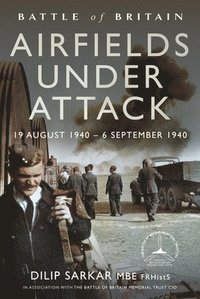 bokomslag Battle of Britain Airfields Under Attack