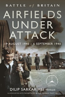 Battle of Britain Airfields Under Attack 1