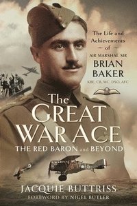 bokomslag The Great War Ace, The Red Baron and Beyond