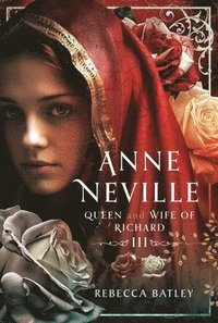 bokomslag Anne Neville