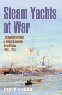 bokomslag Steam Yachts at War