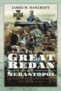 bokomslag The Great Redan at Sebastopol