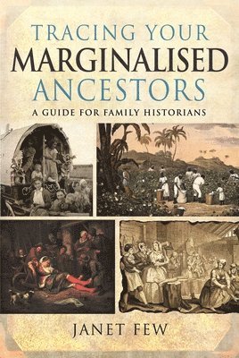 Tracing Your Marginalised Ancestors 1