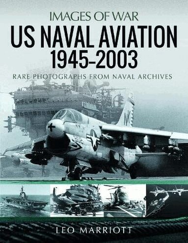 Leo Marriott - US Naval Aviation, 1945 2003, Häftad