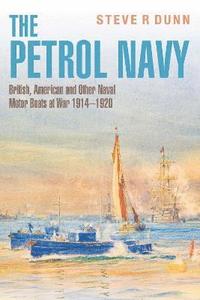 bokomslag The Petrol Navy