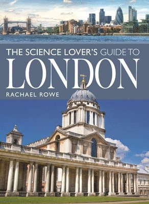 Science Lover's Guide to London 1