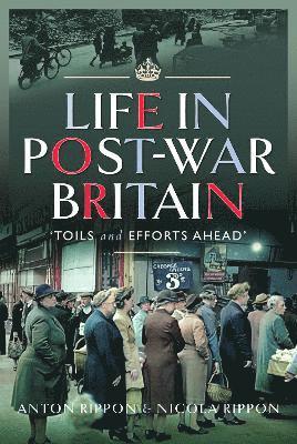 Life in Post-War Britain 1