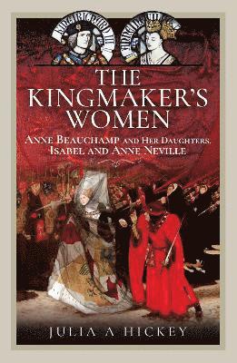 The Kingmaker's Women 1