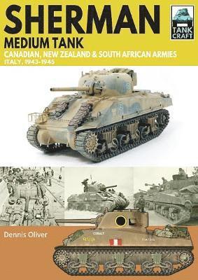 bokomslag Sherman Tank Canadian, New Zealand and South African Armies