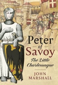 bokomslag Peter of Savoy