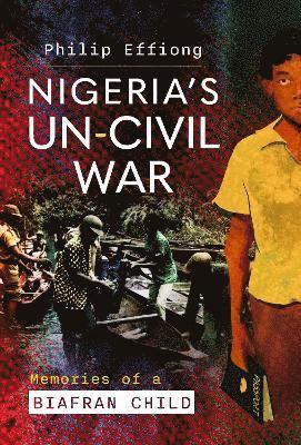 Nigeria's Un-Civil War 1