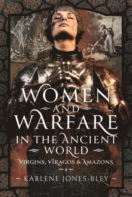 bokomslag Women and Warfare in the Ancient World