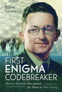 bokomslag The First Enigma Codebreaker