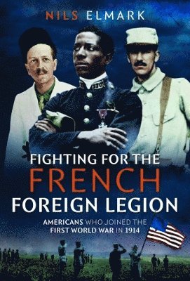 Fighting for the French Foreign Legion 1